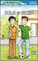 Sole e Tobia