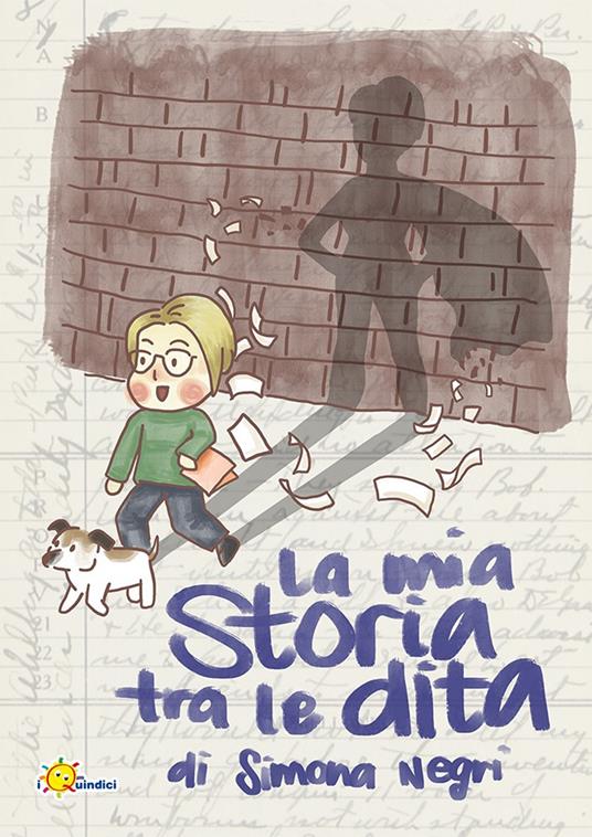 La mia storia tra le dita - Simona Negri - copertina