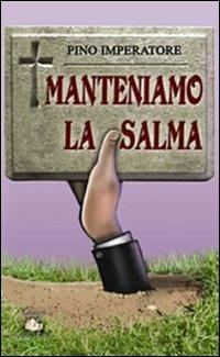 Manteniamo la salma - Pino Imperatore - copertina