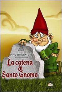 La catena di Santo Gnomo - Pino Imperatore - copertina