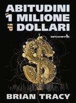 Abitudini da 1 milione di dollari