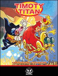 Timoty Titan. Vol. 1 - copertina