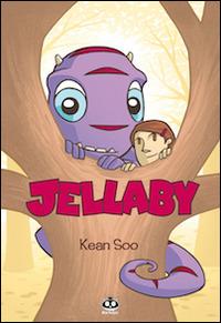 Jellaby. Vol. 1 - Kean Soo - copertina