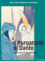 Il Purgatorio di Dante. Nuovi appunti per la lettura