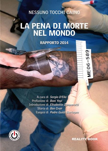 La pena di morte nel mondo. Rapporto 2014 - Nessuno tocchi Caino - copertina