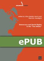 Democracy and social rights in the «two wests»