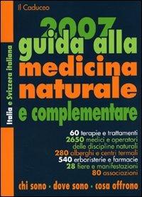 Guida alla medicina naturale e complementare 2007 - copertina