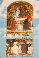 Oltre Mirella con Mirella