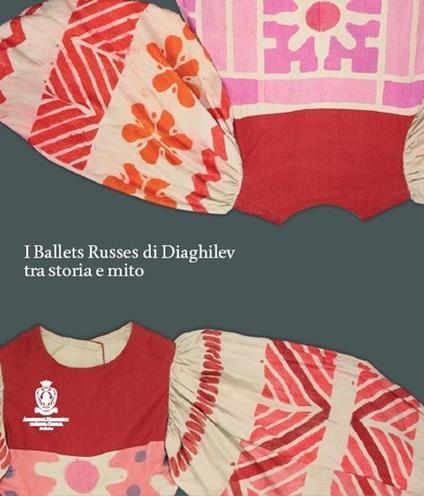 I ballets russes di Diaghilev tra storia e mito - copertina