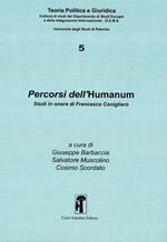 Percorsi dell'Humanum. Studi in onore di Francesco Conigliaro