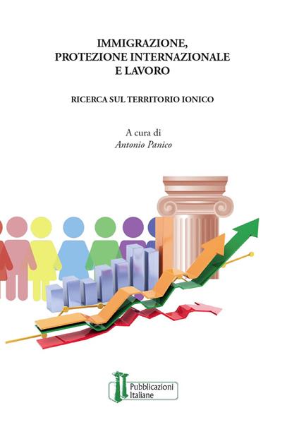 Immigrazione, protezione internazionale e lavoro. Una ricerca sul territorio ionico - copertina