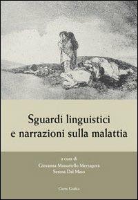 Sguardi linguistici e narrazioni sulla malattia - copertina