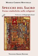 Specchi del sacro. Forme simboliche nelle religioni