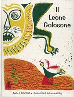 Il leone golosone. Ediz. illustrata