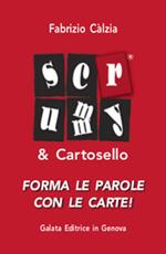 Scrummy & Cartosello. Forma le parole con le carte! Con Gioco