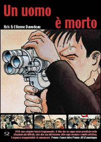 Un uomo è morto - Étienne Davodeau,Kris - copertina