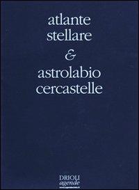 Atlante stellare. Con astrolabio cercastelle - copertina