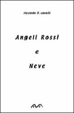 Angeli rossi e neve