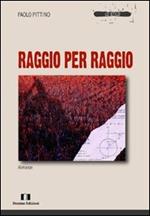 Raggio per raggio