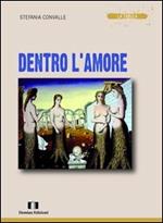 Dentro l'amore