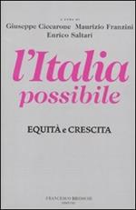 L'Italia possibile. Equità e crescita