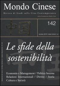 Mondo cinese (2010). Vol. 142: Le sfide della sostenibilità - copertina