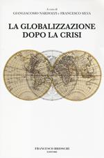 La globalizzazione dopo la crisi