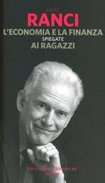 L' economia e la finanza spiegate ai ragazzi