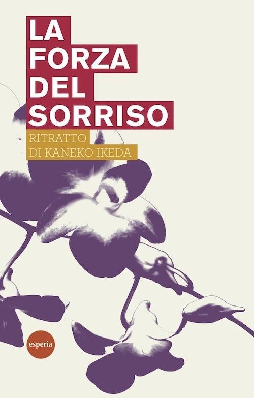 La forza del sorriso - Kaneko Ikeda - copertina