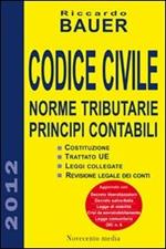 Codice civile. Norme tributarie, principi contabili