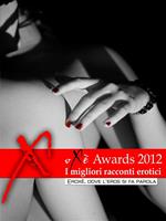 Oxè awards 2012. I migliori racconti erotici