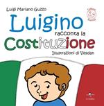 Luigino racconta la Costituzione