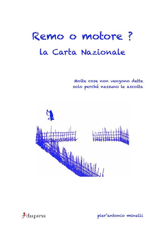 Remo o motore? La Carta Nazionale - Pier'Antonio Minelli - copertina