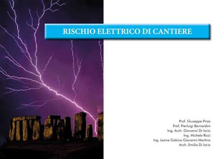 Rischio elettrico di cantiere. Ediz. per la scuola - Giovanni Di Iorio - copertina