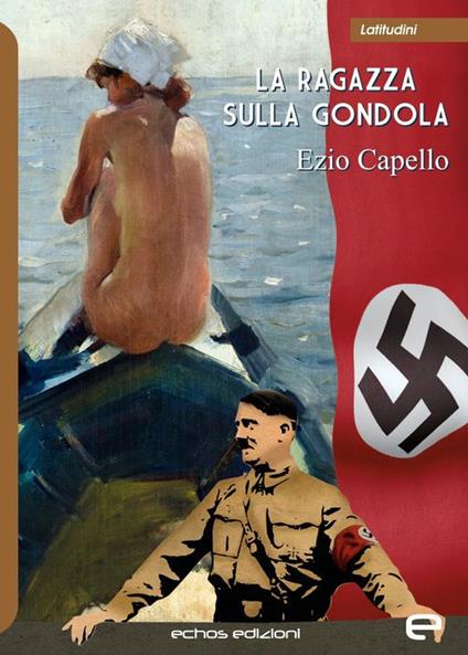 La ragazza sulla gondola - Ezio Capello - copertina