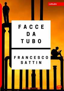  Facce da tubo - image