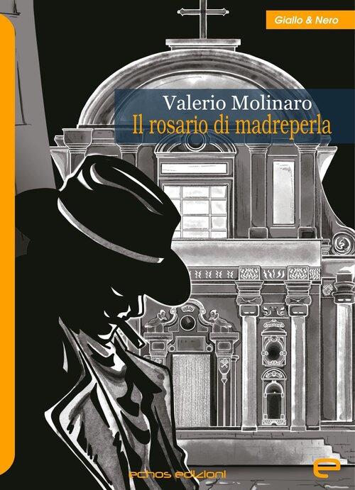 Il rosario di madreperla - Valerio Molinaro - copertina