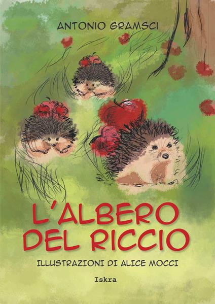 L' albero del riccio - Antonio Gramsci - copertina