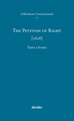 The petition of right (1628). Ediz. multilingue