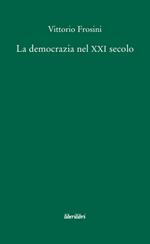 La democrazia nel XXI secolo