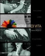  Ritratti di vita