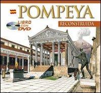 Pompei archeologico. Ediz. spagnola. Con DVD - copertina