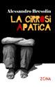 La cirrosi apatica - Alessandro Bresolin - copertina