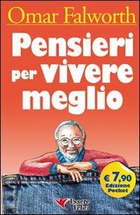 Pensieri per vivere meglio - Omar Falworth - 5