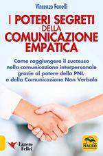 I poteri segreti delle comunicazione empatica