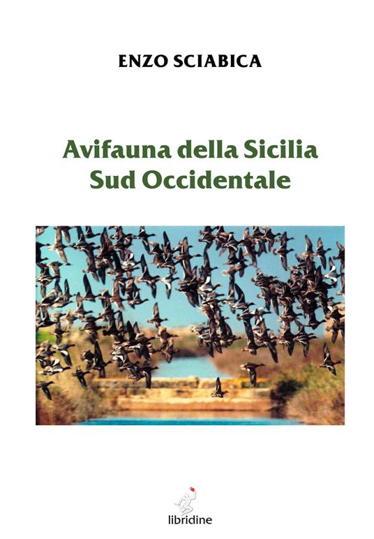 Avifauna della Sicilia sud occidentale - Enzo Sciabica - copertina