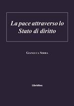 La pace attraverso lo stato di diritto