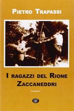 I ragazzi del rione Zaccaneddri