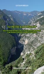 «Le pietre raccontano». Siti e ricoveri pastorali della valle di Pennapiedimonte e del feudo D'Ugni nella Maiella orientale