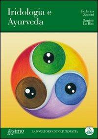 Iridologia e ayurveda - Daniele Lo Rito,Federica Zanoni - copertina